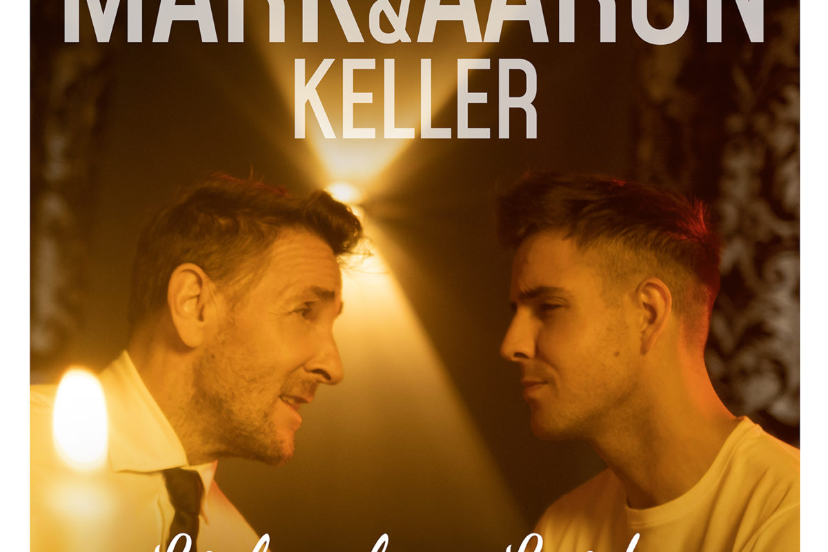 Mark & Aaron Keller – Liebe ohne Leiden
