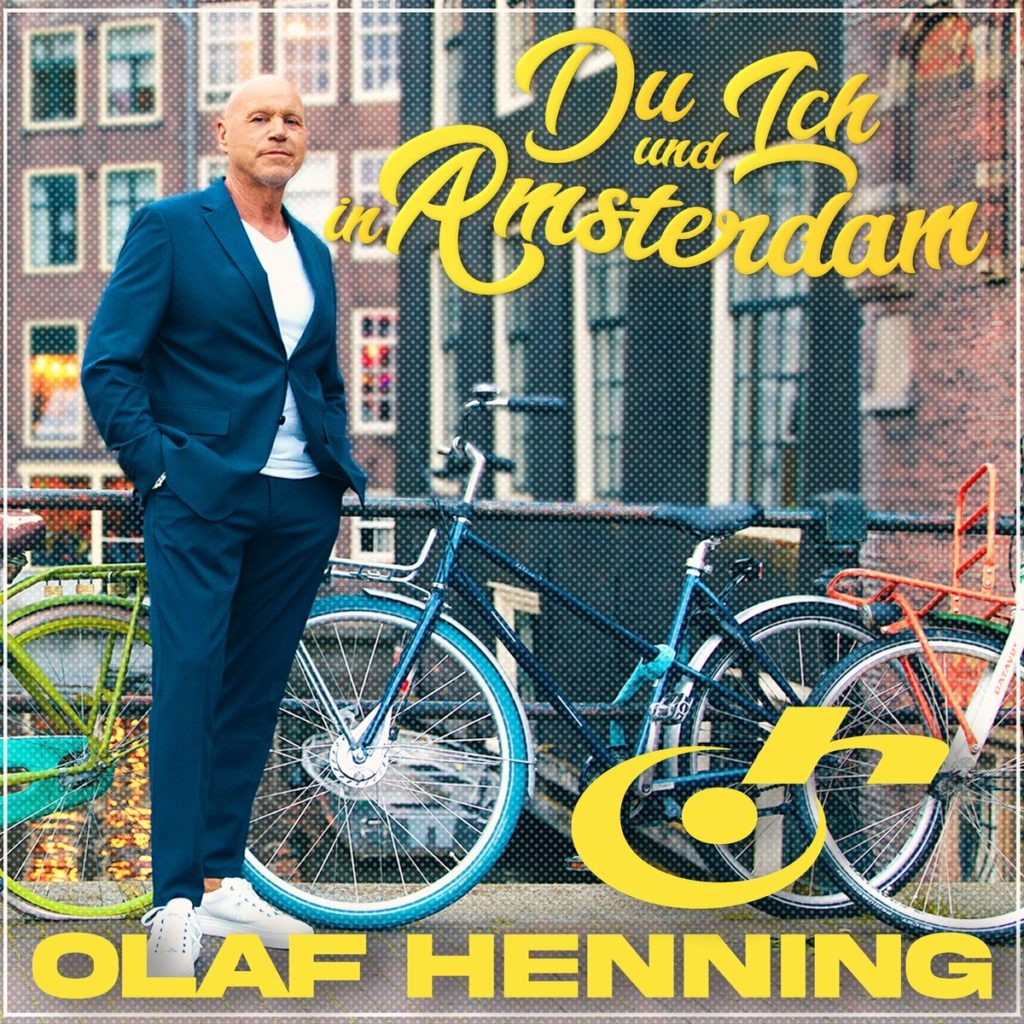 Olaf Henning - Du und ich in Amsterdam