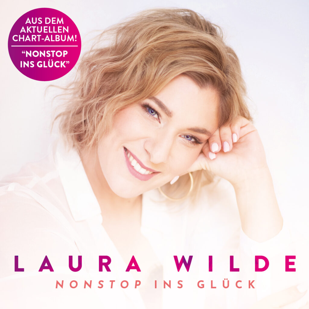 Laura Wilde - Nonstop ins Glück