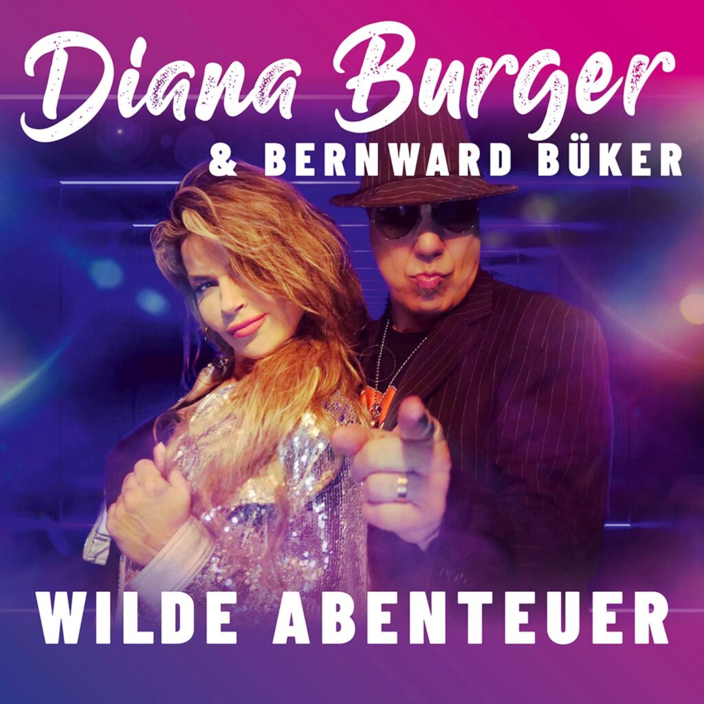 Diana Burger & Bernward Büker - Wilde Abenteuer
