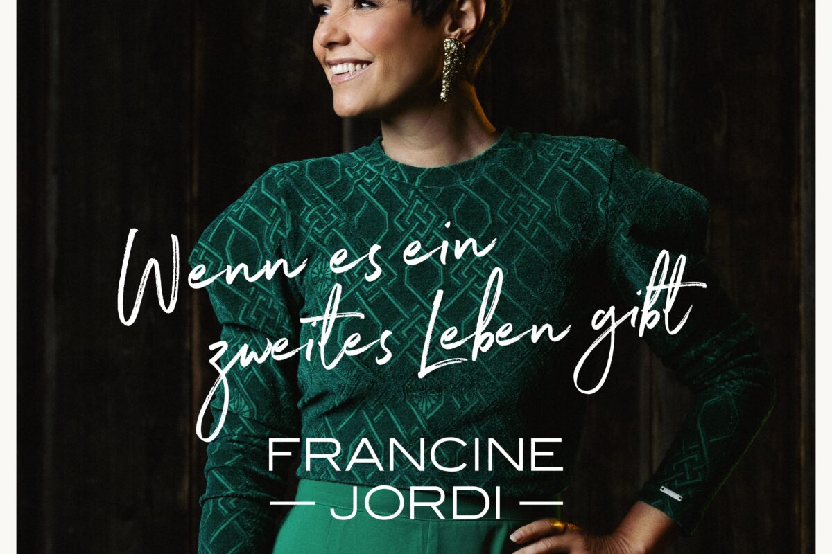 Francine Jordi - Wenn es ein zweites Leben gibt